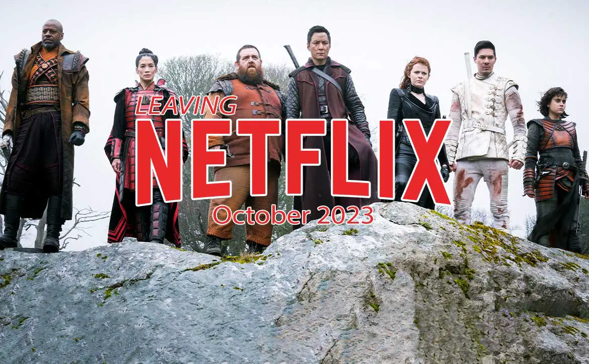 Leaving Netflix October 2023 - Into the Badlands