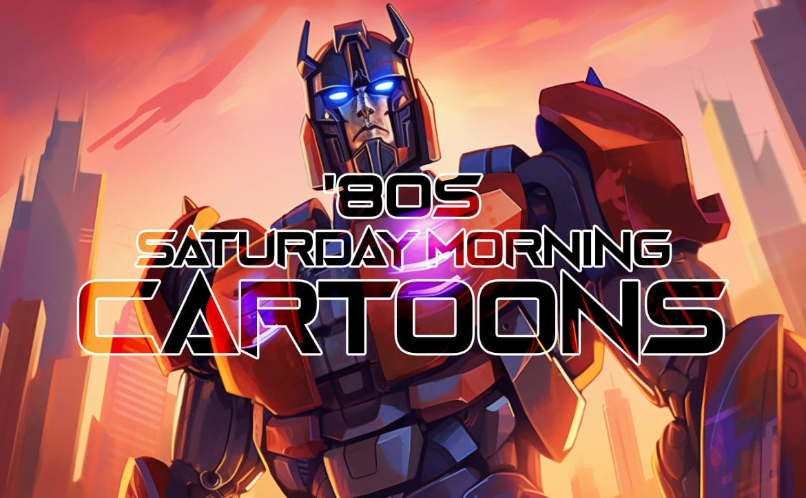 '80s Saturday morning cartoons: Twenty of the best there was to watch